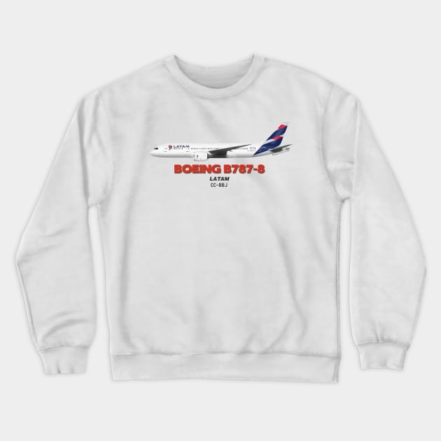 Boeing B787-8 - LATAM Crewneck Sweatshirt by TheArtofFlying